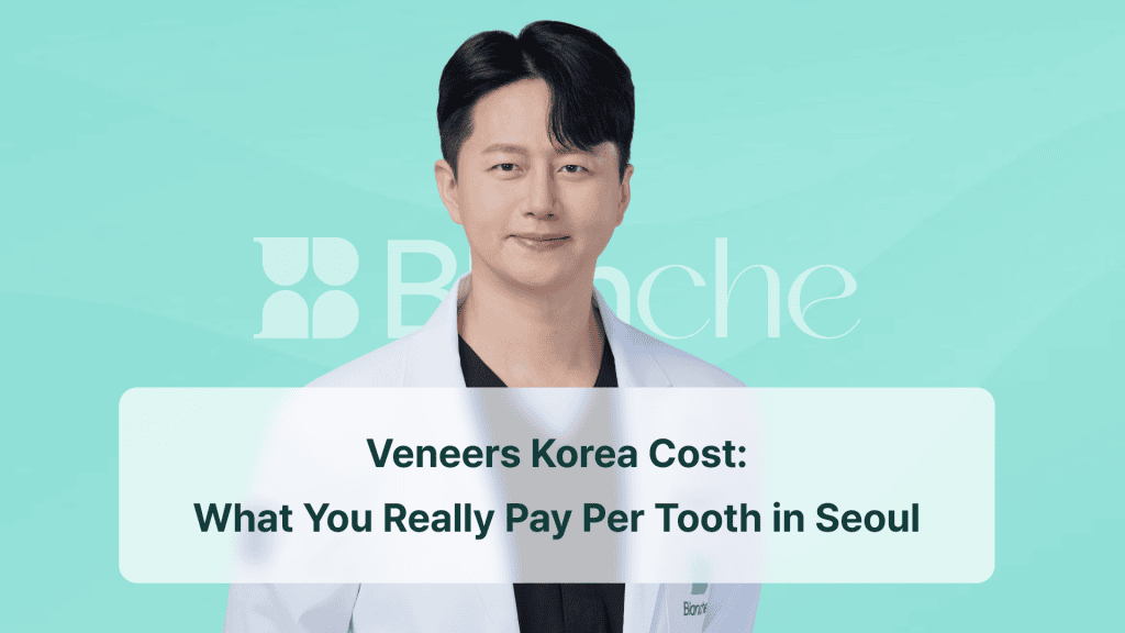 Veneers Korea Cost